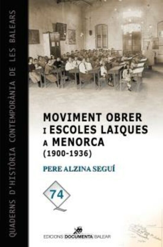 Moviment Obrer I Escoles Laiques A Menorca