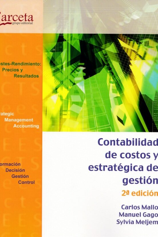 Contabilidad De Costos Y Estrategica De Gestion