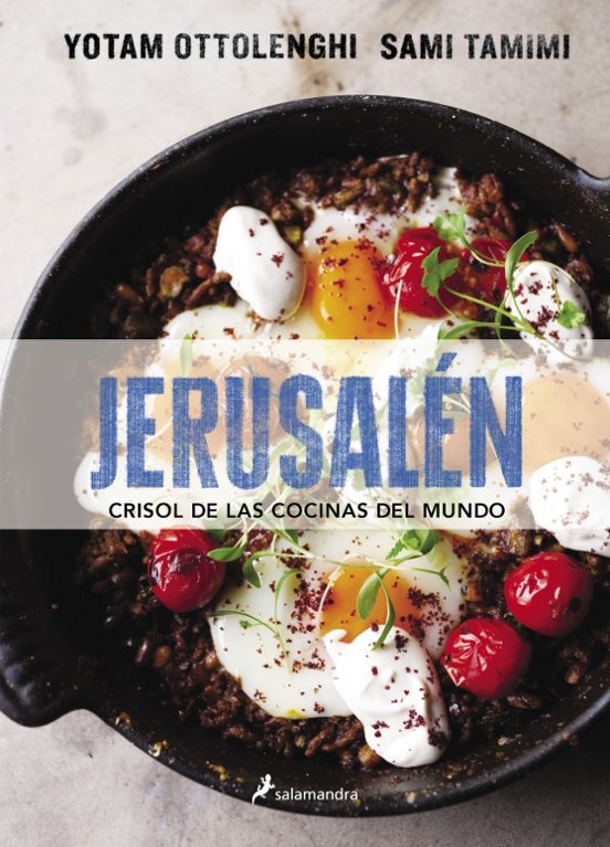 Jerusalén. Crisol De Las Cocinas Del Mundo