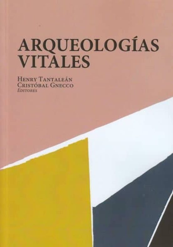 Arqueologías Vitales