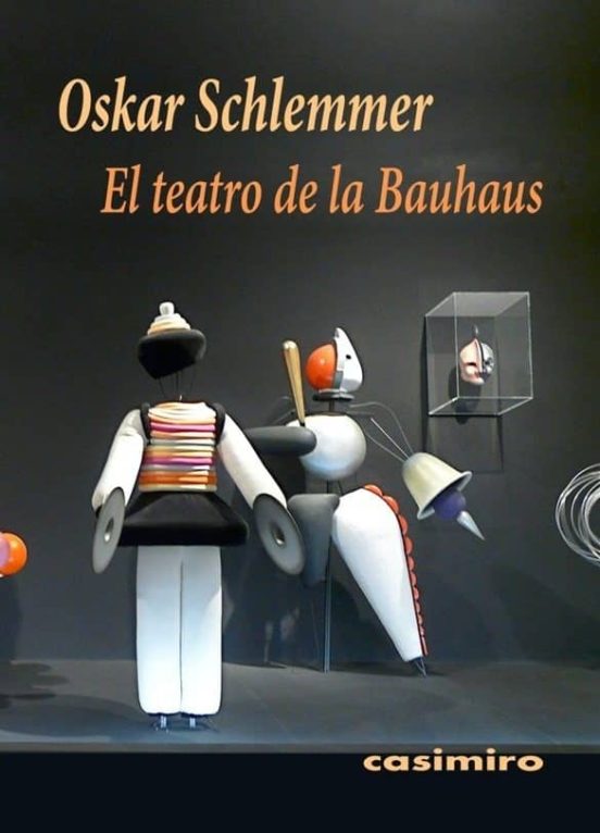 El Teatro De La Bauhaus