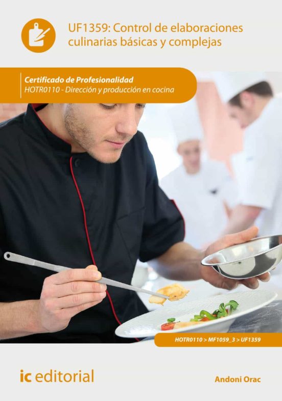 Hotr0110 Control De Elaboraciones Culinarias Básicas Y Comple