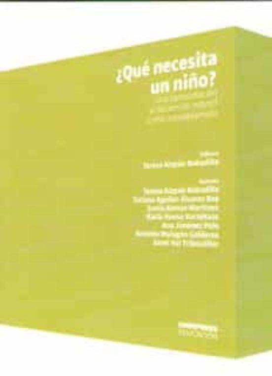 ¿que Necesita Un Niño?