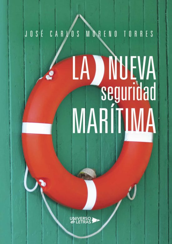 La Nueva Seguridad Marítima