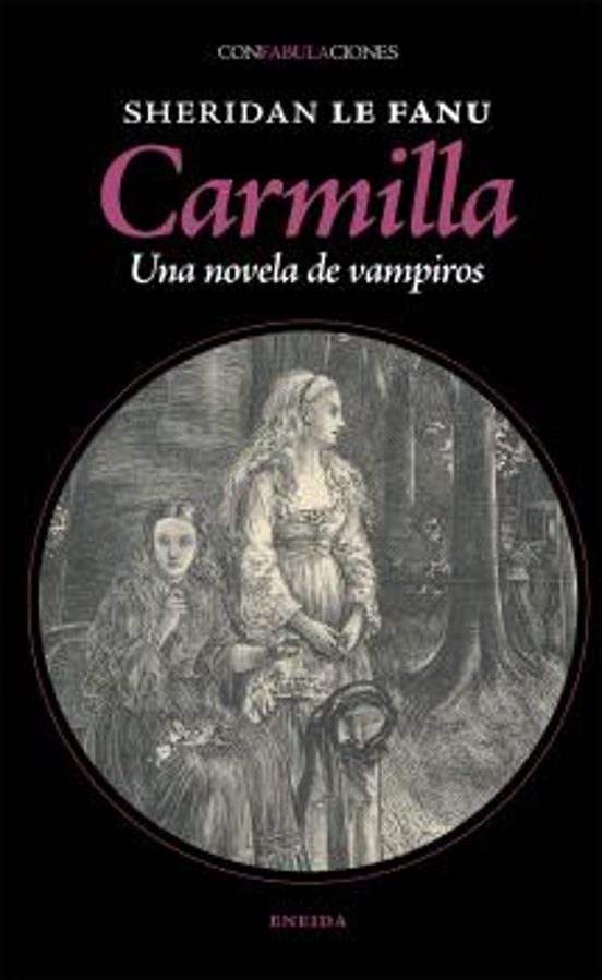 Carmilla. Una Novela De Vampiros