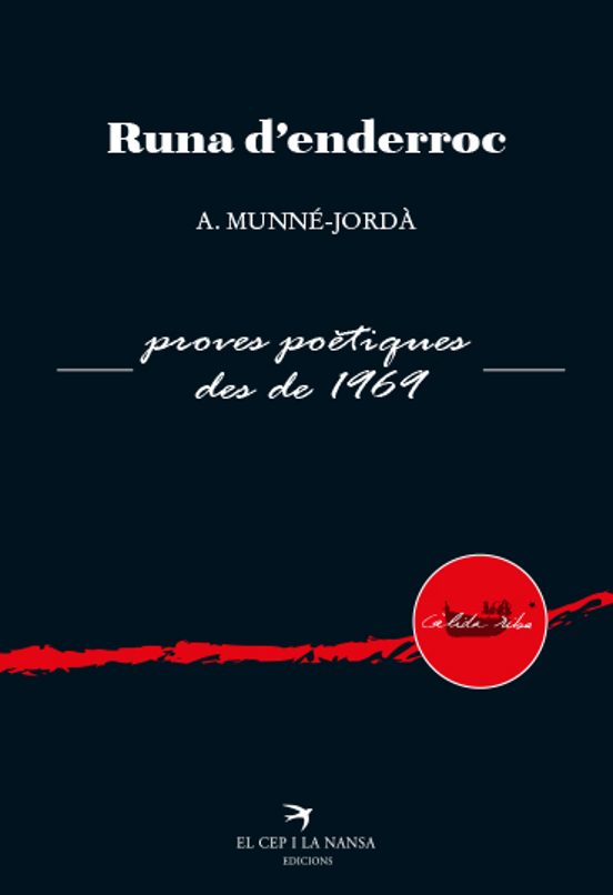 Runa D Enderroc. Proves Poètiques Des De 1969
