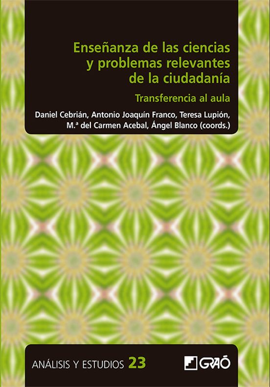 Enseñanza De Las Ciencias Y Problemas Relevantes De La Ciudadania : Tr