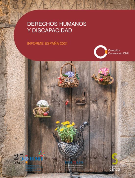 Derechos Humanos Y Discapacidad. Informe España 2021