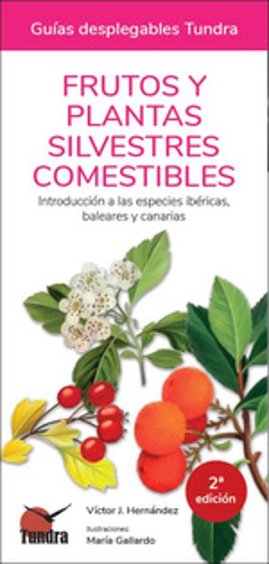 Frutos Y Plantas Silvestres Comestibles