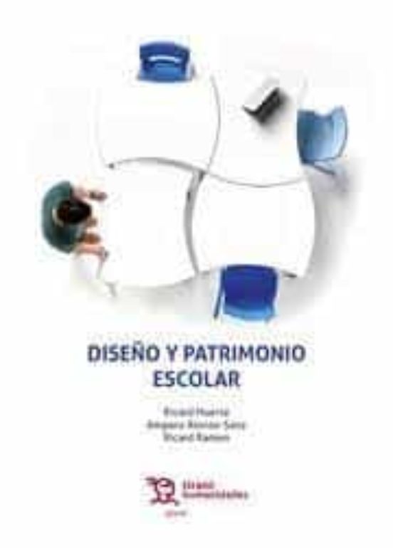 Diseño Y Patrimonio Escolar