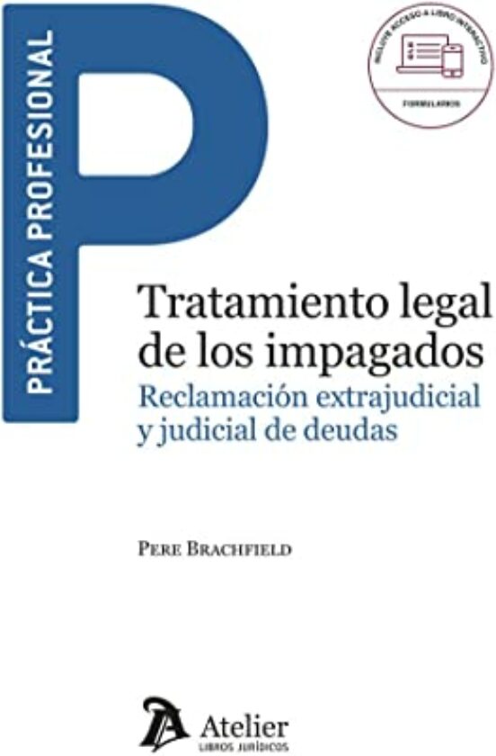 Tratamiento Legal De Los Impagados.reclamación Extrajudicial Y Judicia