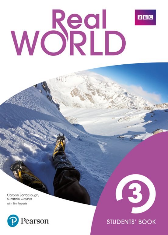 Real World 3 Student S Book Print & Digital Interactive Student S Book