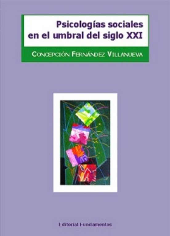Psicologías Sociales En El Umbral Del Siglo XXI