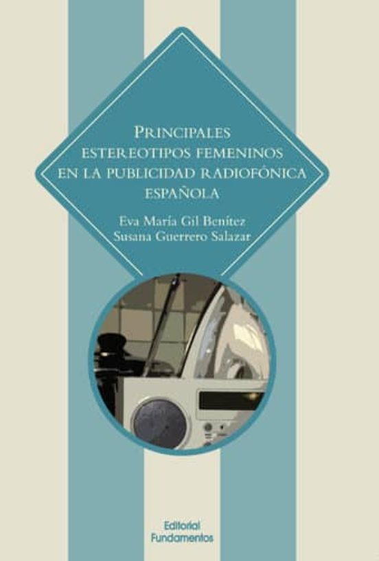 Principales Estereotipos En La Publicidad Radiofónica En España