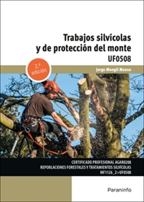 Uf0508 - Trabajos Silvícolas y de Protección del Monte