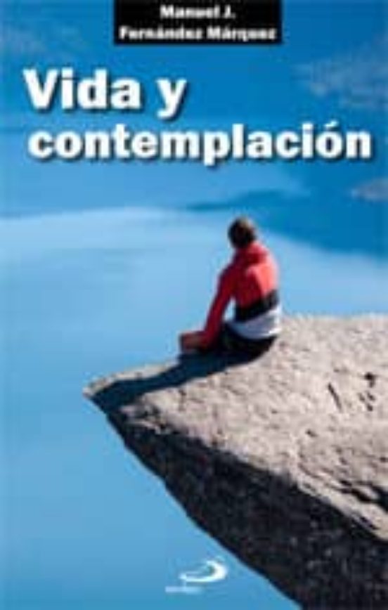 Vida Y Contemplacion