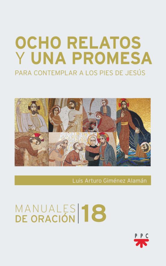 Ocho Relatos Y Una Promesa