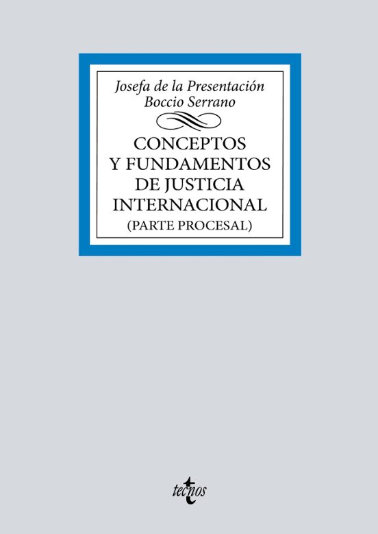 Conceptos Y Fundamentos De Justicia Internacional