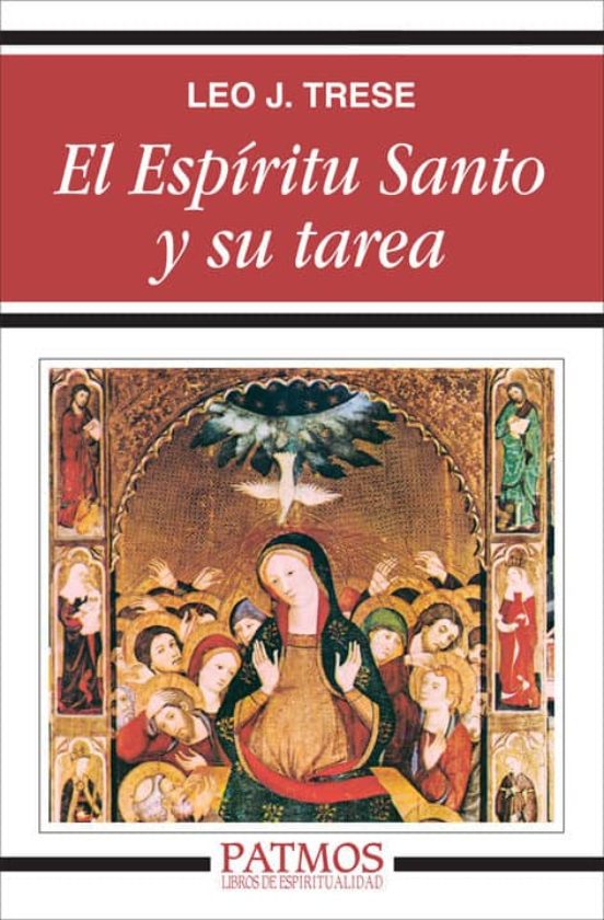 El Espiritu Santo Y Su Tarea