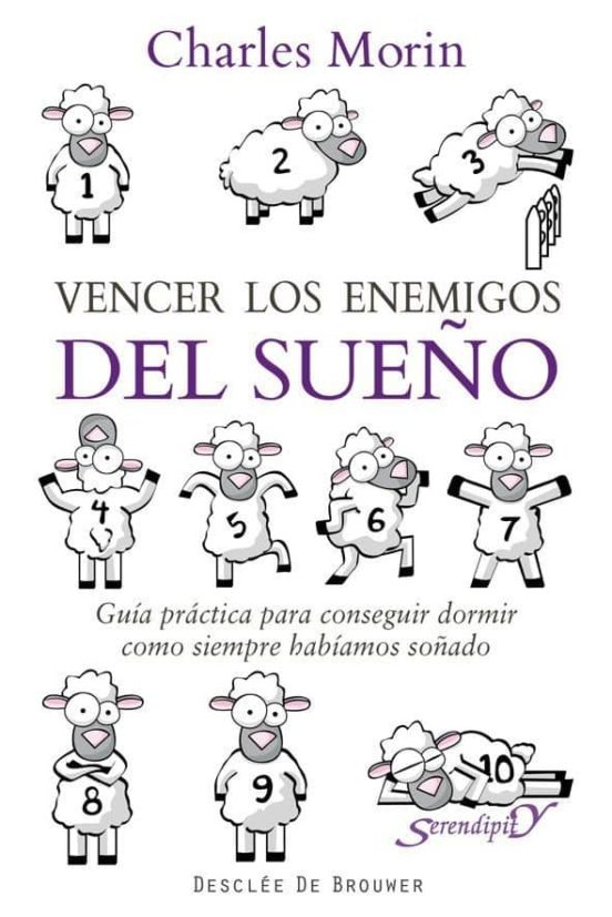 Vencer Los Enemigos Del Sueños: Guia Practica Para Conseguir Dorm Ir C