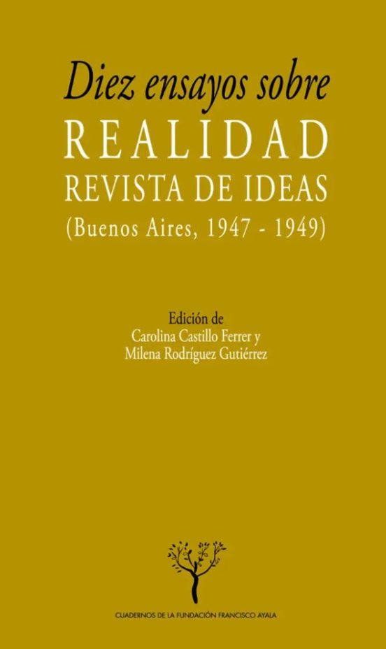 Diez Ensayos Sobre Realidad: Revista De Ideas