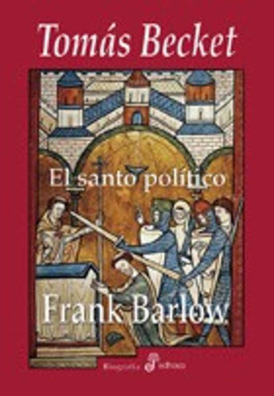 Tomas Becket: El Santo Politico