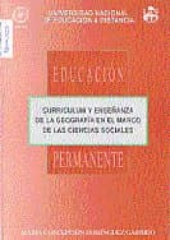 Curriculum Y Enseñanza De La Geografia En El Marco De Las Ciencia S So