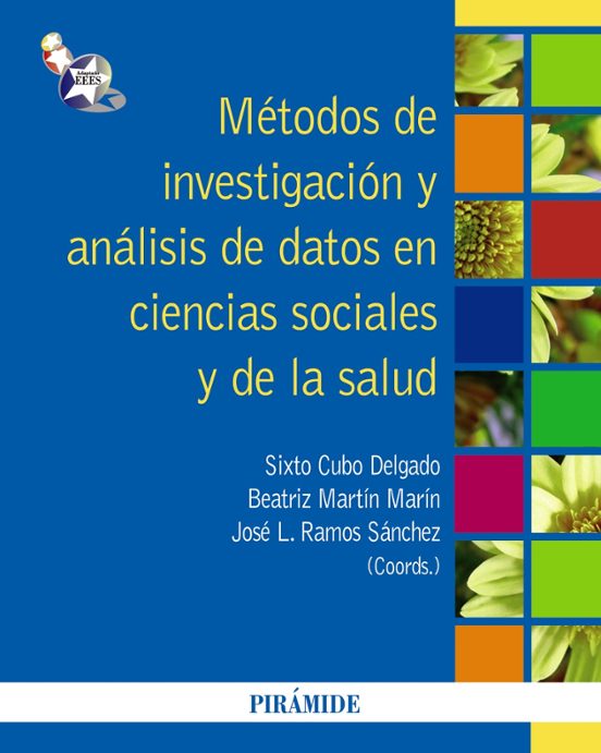 Métodos De Investigación Y Análisis De Datos En Ciencias Sociales Y De La Salud