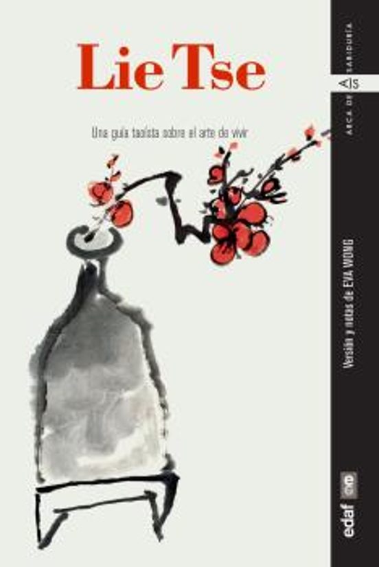 Lie Tse: Una Guia Taoista sobre el Arte de Vivir