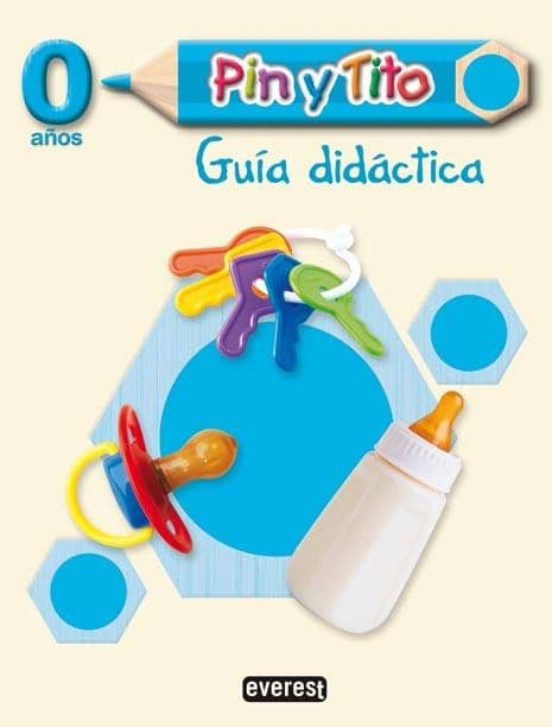 Pin Y Tito 0 Años. Guía Didáctica