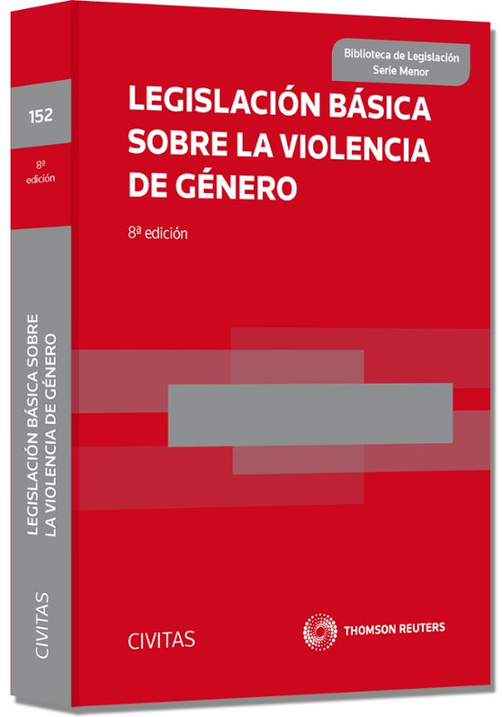 Legislacion Basica Sobre La Violencia De Genero
