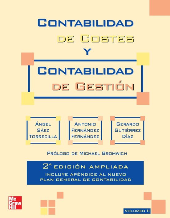 Contabilidad De Costes Y Contabilidad De Gestion. Vol 2