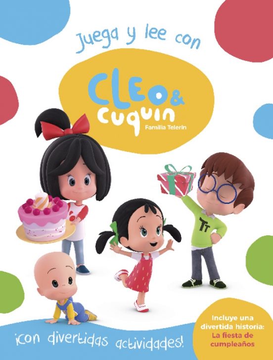 Cleo Y Cuquín. Juega Y Lee Con Cleo Y Cuquín