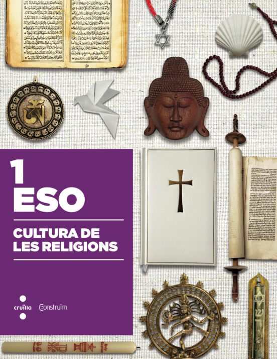 Cultura De Les Religions. Construïm 2015 1º Eso