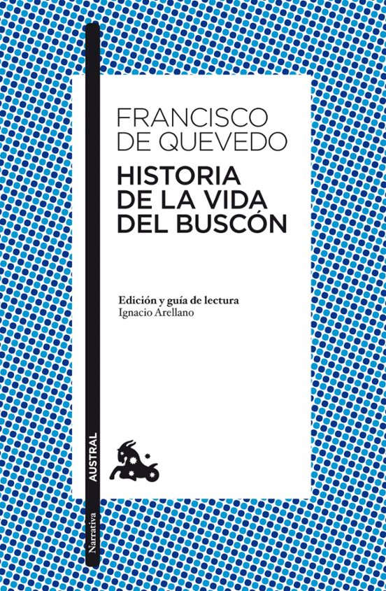 Historia De La Vida Del Buscón