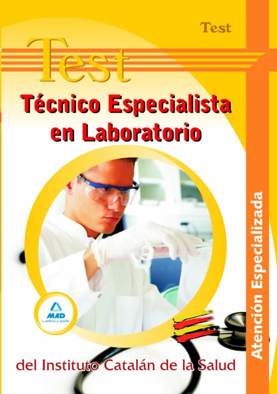 Tecnico Especialista Laboratorio Instituto Catalan Salut: Test