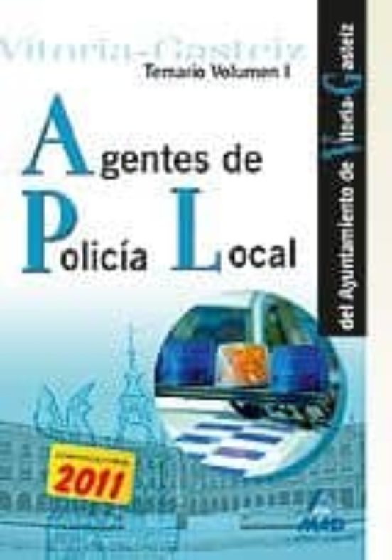 Agentes De La Policia Local Del Ayuntamiento De Vitoria-gasteiz. Temar
