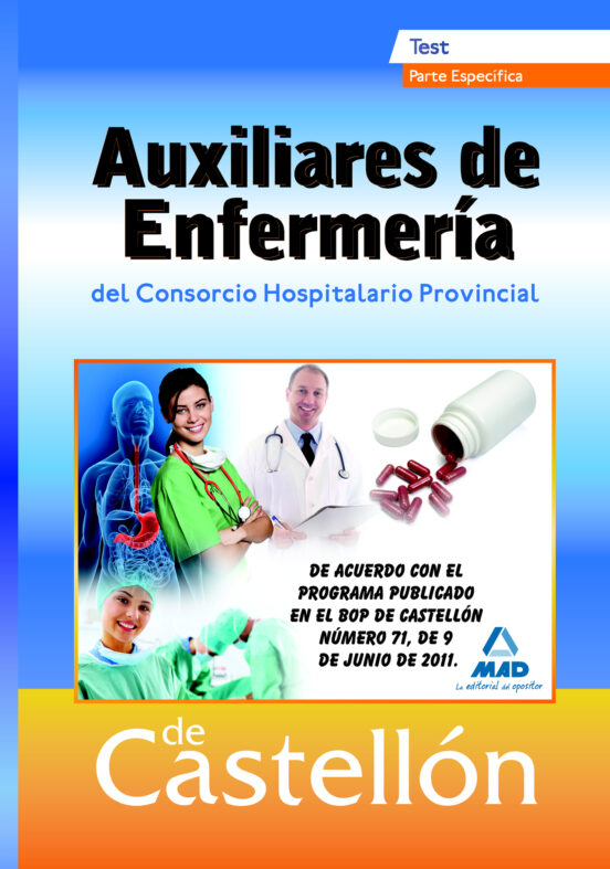 Auxiliares De Enfermeria Del Consorcio Hospitalario De Castellon. Test