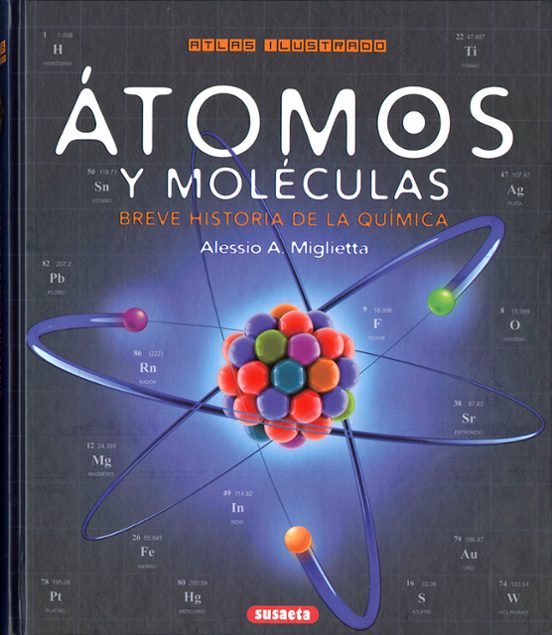 Átomos Y Moléculas. Breve Historia De La Química