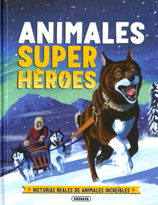 Animales Superheroes