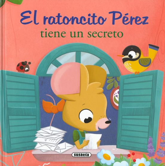 El Ratoncito Pérez Tiene Un Secreto