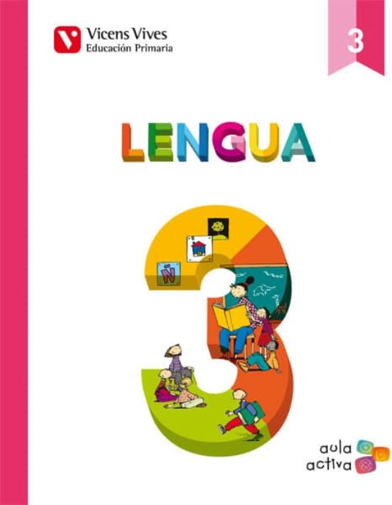 Lengua 3 Aula Activa Tercero De Primaria