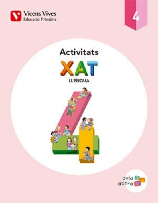 Quad.xat 4º Primaria Llengua.aula Activa Ed 2015 Catalan