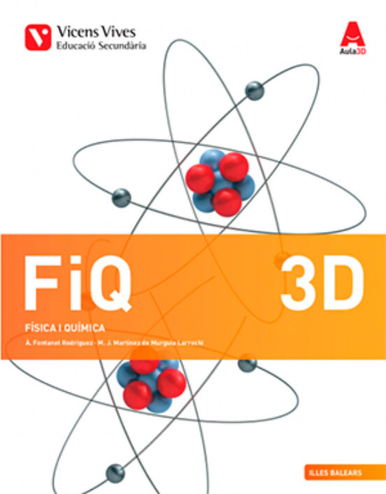 Fiq 3 D. Illes Balears. Física i Química Diversitat 3º ESO F