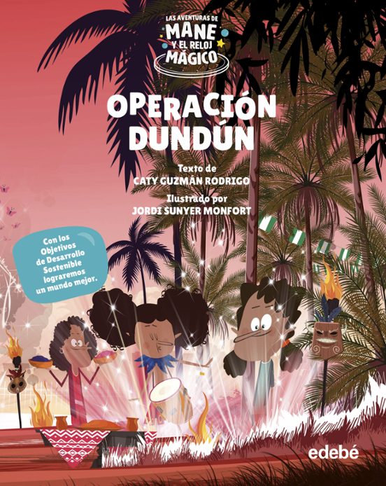 Las Aventuras De Mane Y El Reloj Magico: Operacion Dundun