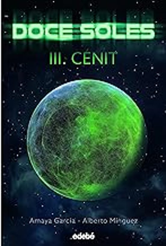 Doce Soles Iii: Cenit