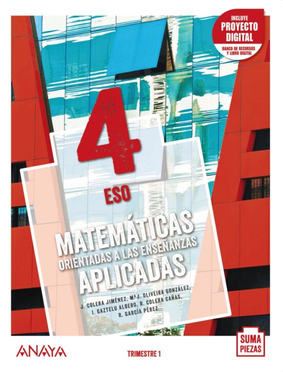 Matemáticas Orientadas a las Enseñanzas Aplicadas 4º ESO Trimestres +