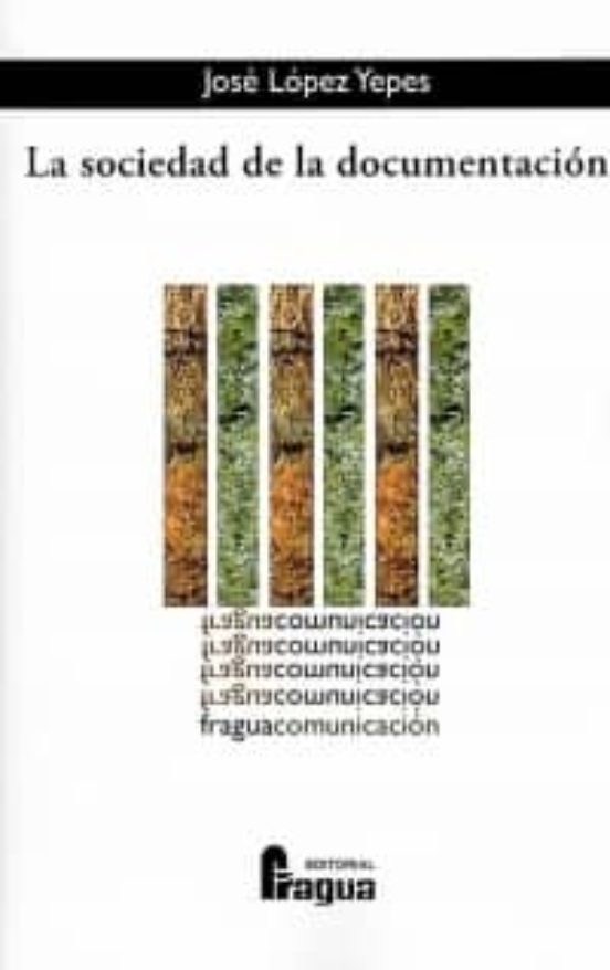 La Sociedad De La Documentacion