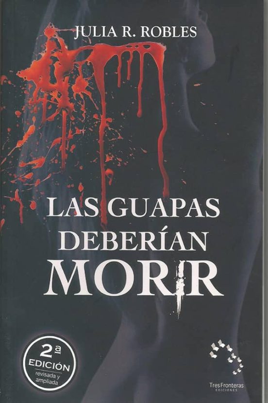 Las Guapas Deberian Morir