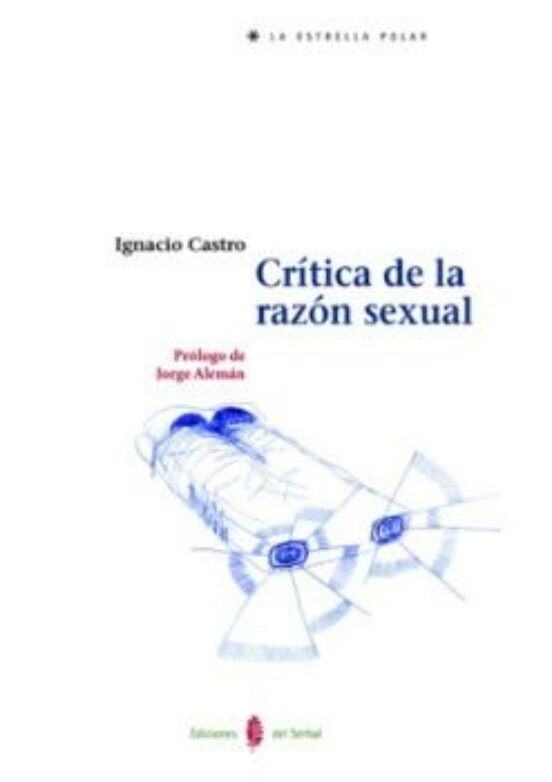 Crítica De La Razón Sexual